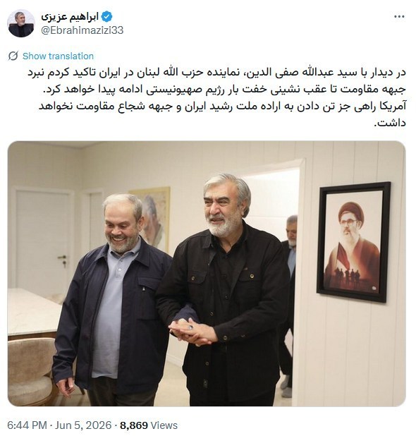 ابراهیم عزیزی , کمیسیون امنیت ملی و سیاست خارجی مجلس شورای اسلامی ایران , جنگ آمریکا و رژیم صهیونیستی علیه ایران , حزب‌ الله لبنان , 