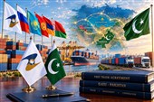 پیوند اوراسیا و اسلام‌آباد؛ فرصت‌ها و چالش‌های توافق تجاری مشترک